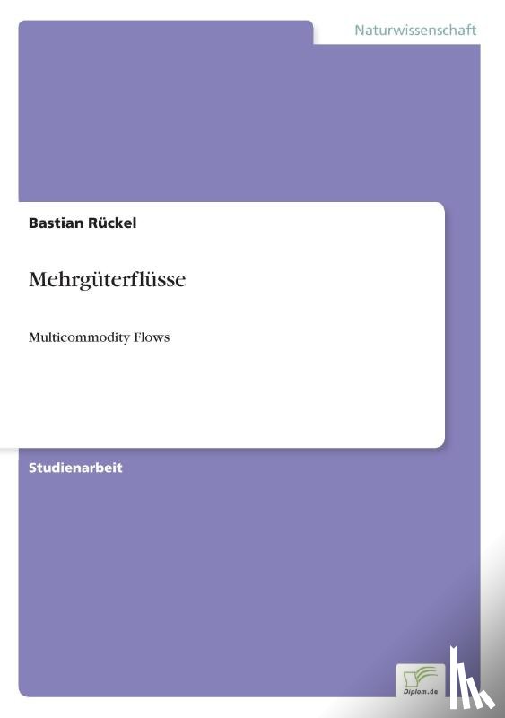 Ruckel, Bastian - Mehrguterflusse