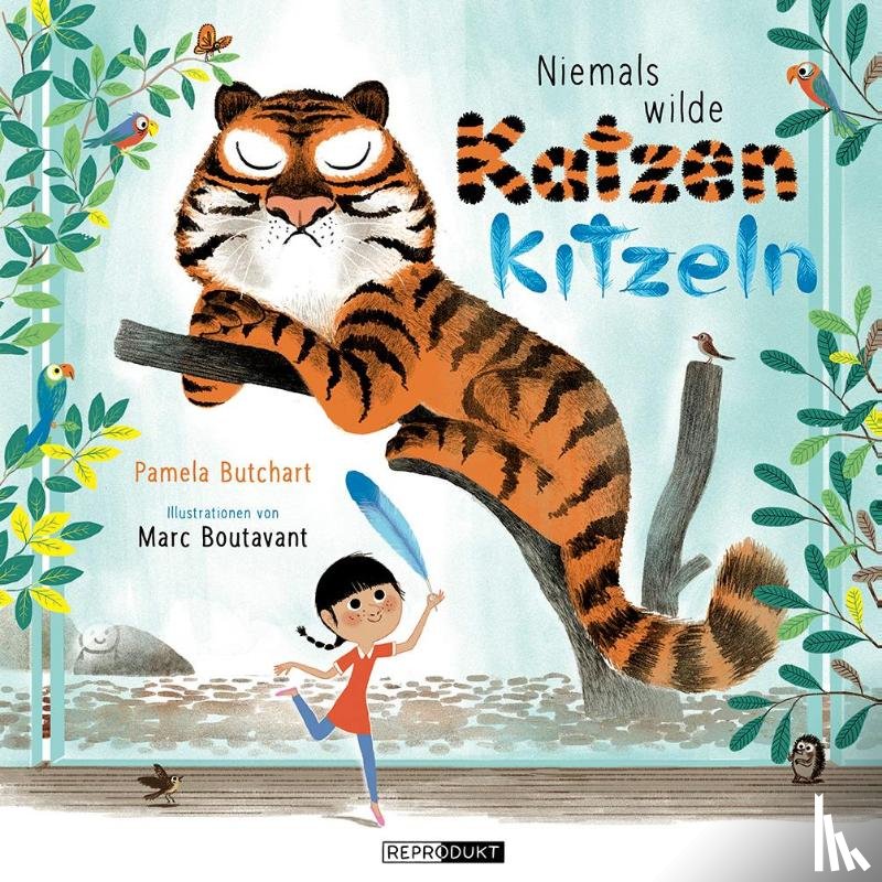 Butchart, Pamela - Niemals wilde Katzen kitzeln