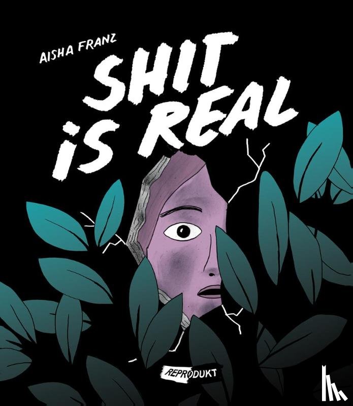 Franz, Aisha - Shit is real