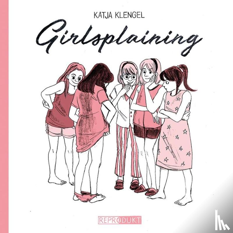 Klengel, Katja - Girlsplaining