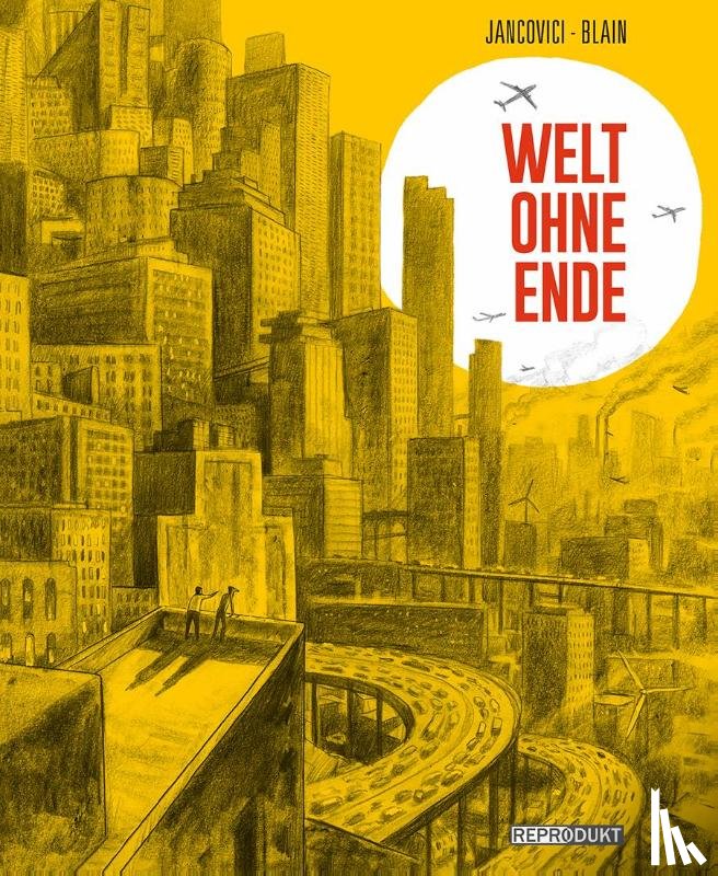 Jancovici, Jean-Marc - Welt ohne Ende