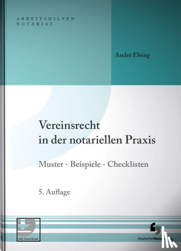 Elsing, André - Vereinsrecht in der notariellen Praxis