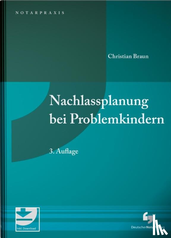 Braun, Christian - Nachlassplanung bei Problemkindern
