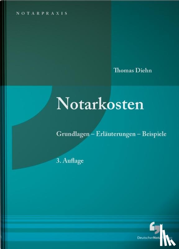 Diehn, Thomas - Notarkosten