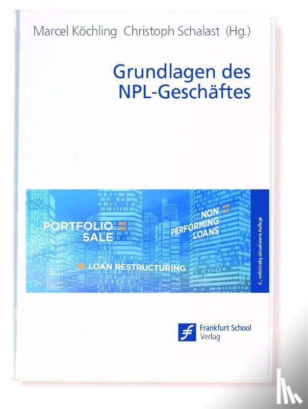  - Grundlagen des NPL-Geschäftes