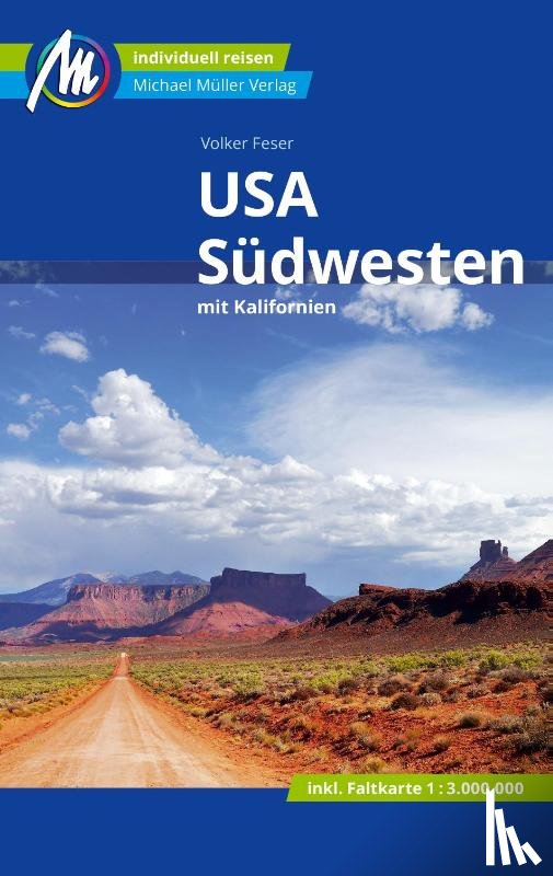 Feser, Volker - USA - Südwesten Reiseführer Michael Müller Verlag