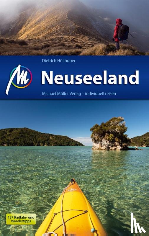 Höllhuber, Dietrich - Neuseeland Reiseführer Michael Müller Verlag