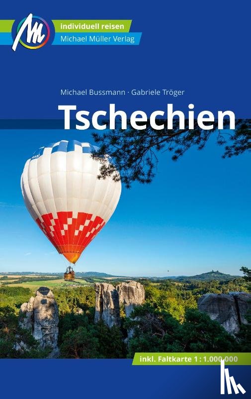 Bussmann, Michael, Tröger, Gabriele - Tschechien Reiseführer Michael Müller Verlag