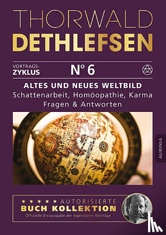 Dethlefsen, Thorwald - Altes und neues Weltbild - Schattenarbeit, Homöopathie, Karma: Fragen & Antworten