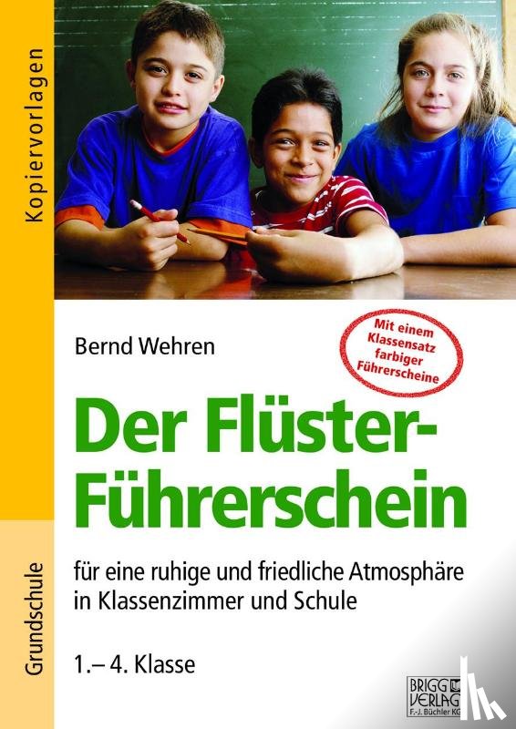 Wehren, Bernd - Der Flüster-Führerschein