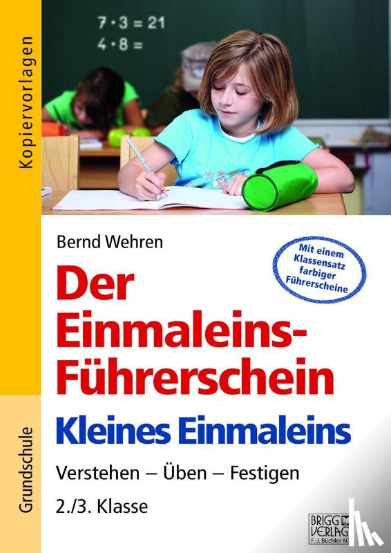 Wehren, Bernd - Der Einmaleins-Führerschein - Kleines Einmaleins