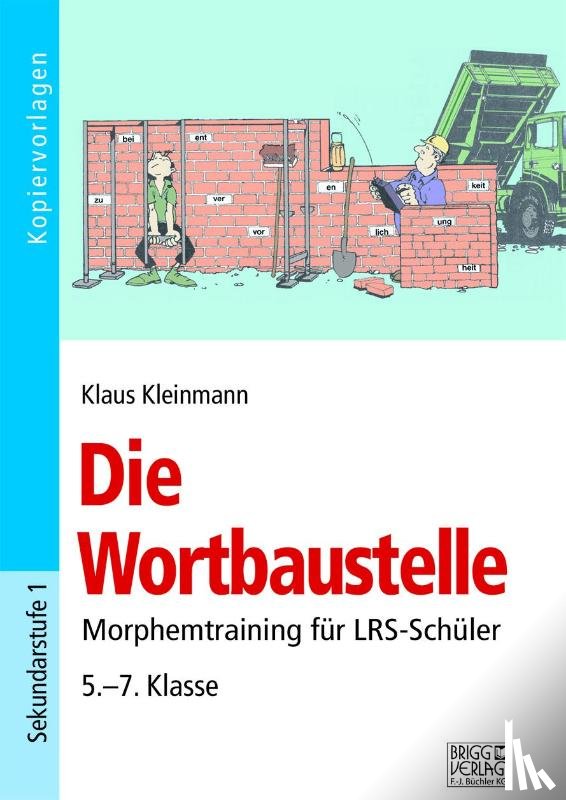 Kleinmann, Klaus - Die Wortbaustelle