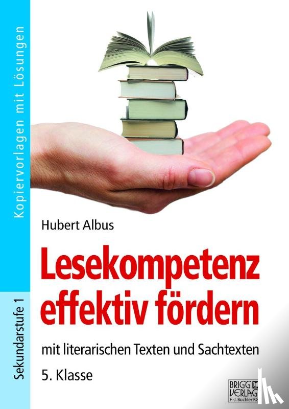 Albus, Hubert - Lesekompetenz effektiv fördern - 5. Klasse