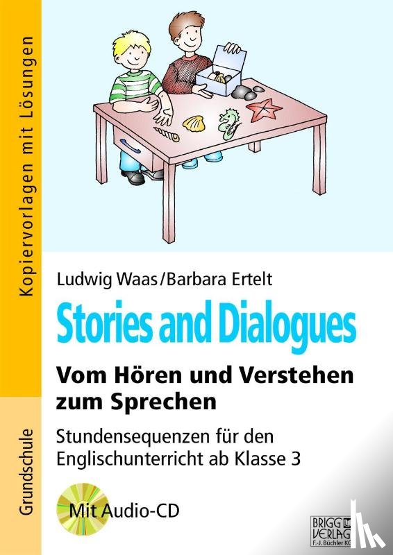 Waas, Ludwig, Ertelt, Barbara - Stories and Dialogues