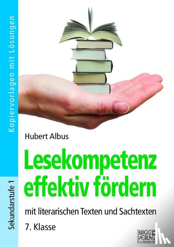 Albus, Hubert - Lesekompetenz effektiv fördern - 7. Klasse