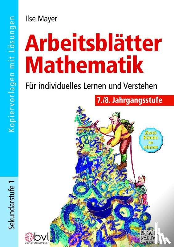 Mayer, Ilse - Arbeitsblätter Mathematik 7./8. Klasse