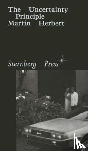 Herbert, Martin - The Uncertainty Principle