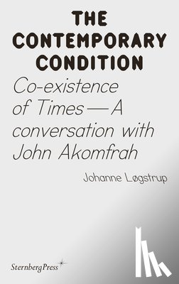 Logstrup, Joahnne - Co-existence of Times