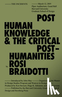Braidotti, Rosi - Posthuman Knowledge and the Critical Posthumanities