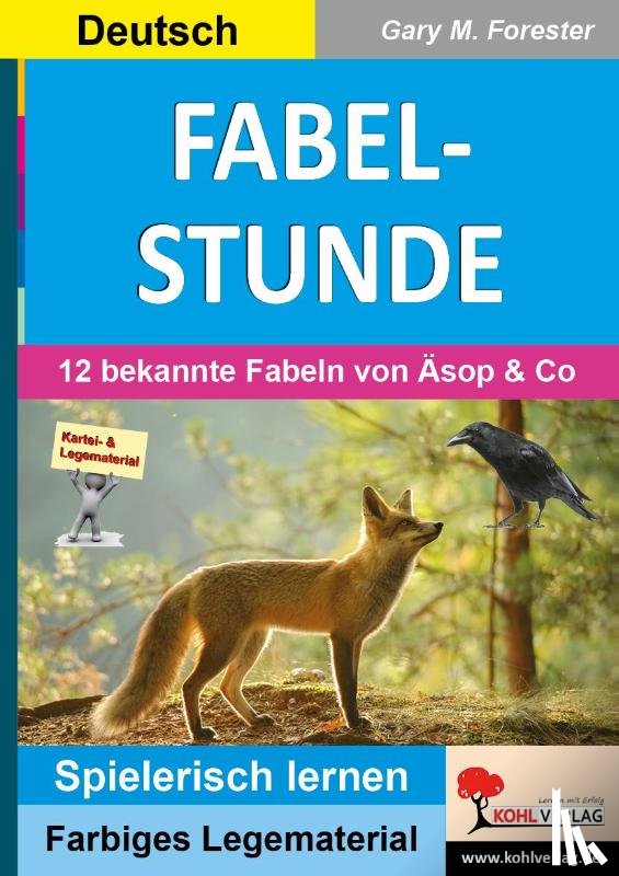 Forester, Gary M. - FABELSTUNDE
