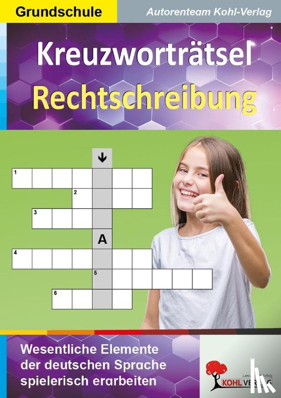 - Kreuzworträtsel Rechtschreibung