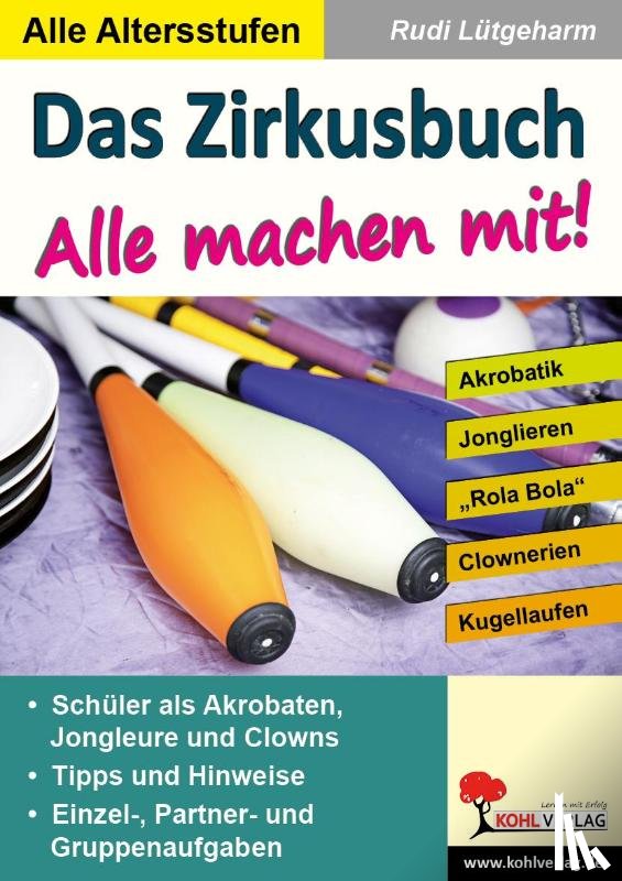 Lütgeharm, Rudi - Das Zirkusbuch - Alle machen mit!