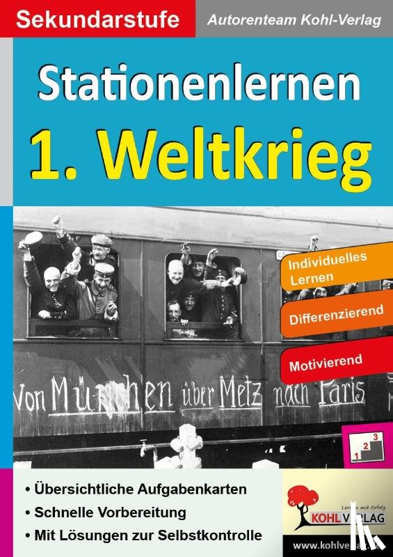  - Kohls Stationenlernen 1. Weltkrieg