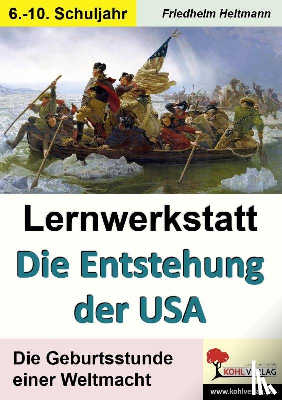  - Lernwerkstatt Die Entstehung der USA