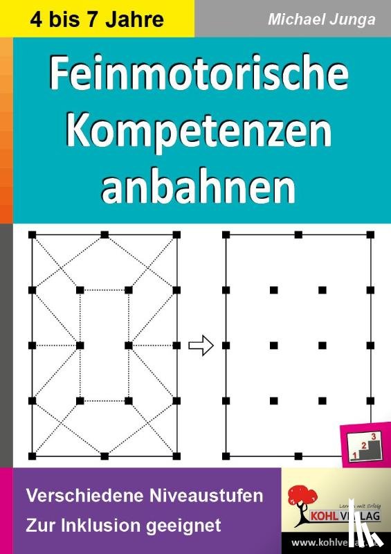 Junga, Michael - Feinmotorische Kompetenzen anbahnen