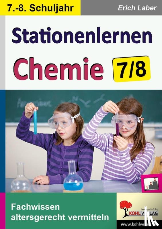  - Kohls Stationenlernen Chemie 7/8