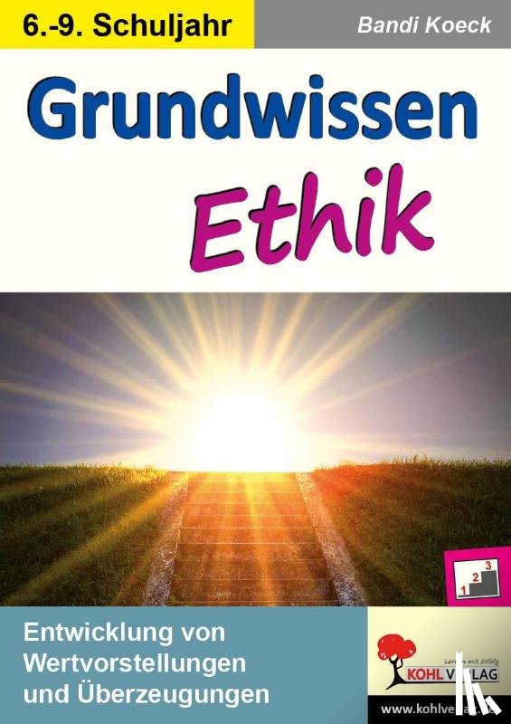 Koeck, Bandi - Grundwissen Ethik / Klasse 6-9