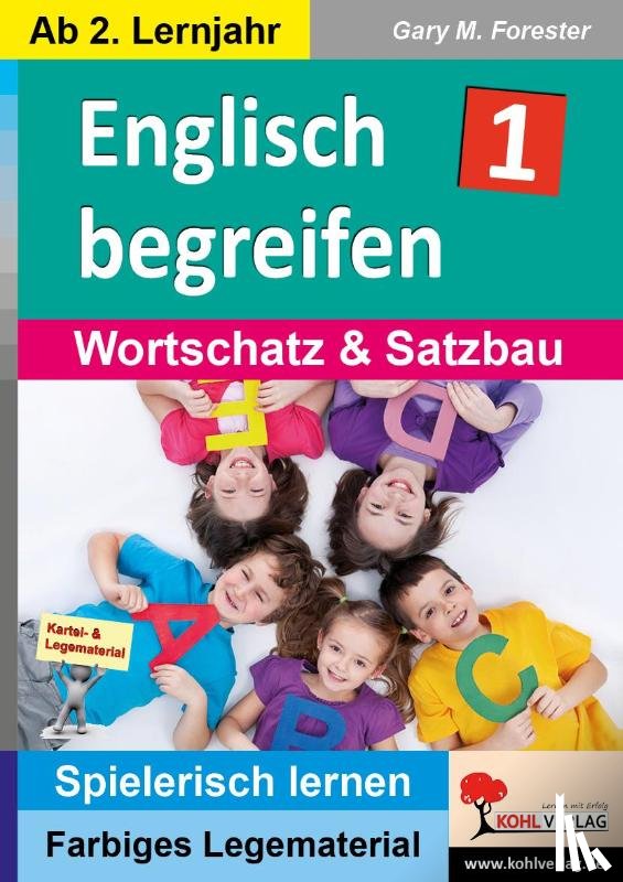 Forester, Gary M. - Englisch begreifen
