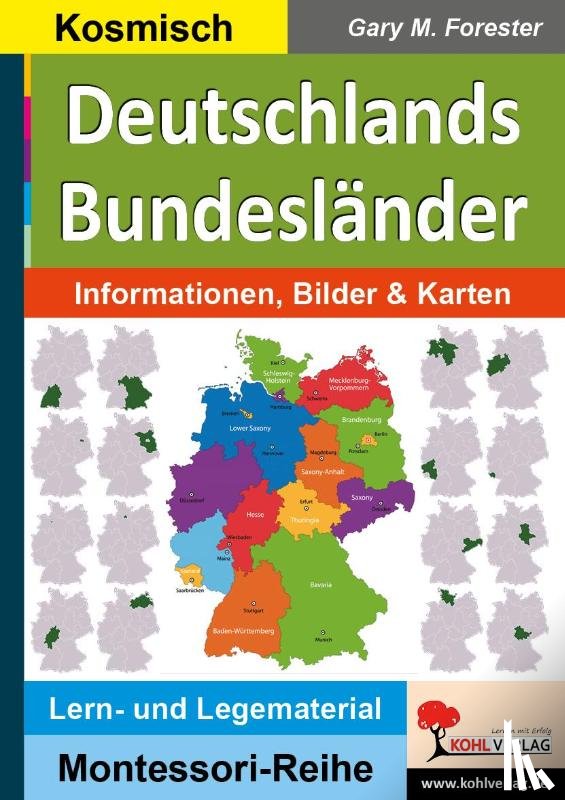 Forester, Gary M. - Deutschlands Bundesländer