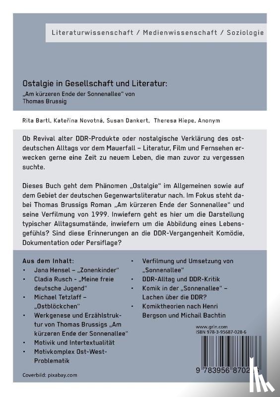 Dankert, Susan, Hiepe, Theresa, Munnich, Imke - Ostalgie in Gesellschaft und Literatur