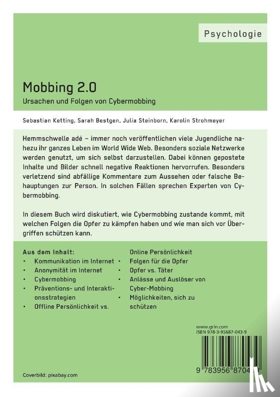 Ketting, Sebastian, Strohmeyer, Karolin, Steinborn, Julia - Mobbing 2.0 - Ursachen und Folgen von Cybermobbing