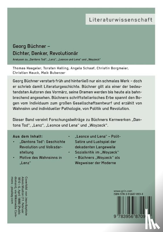 Borgmeier, Christin, Haegeler, Thomas, Halling, Torsten - Georg Buchner - Dichter, Denker, Revolutionar