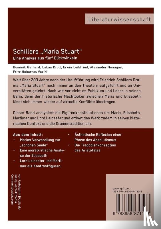 Monagas, A, Gerhard, D, Kroll, L - Schillers "Maria Stuart - Eine Analyse aus funf Blickwinkeln
