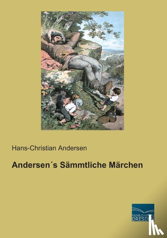 Andersen, Hans-Christian - Andersen´s Sämmtliche Märchen