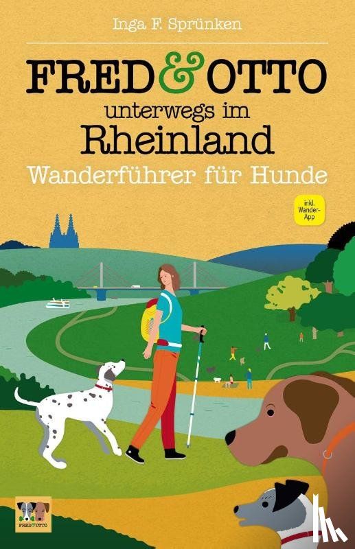 Sprünken, Inga F. - FRED & OTTO unterwegs im Rheinland