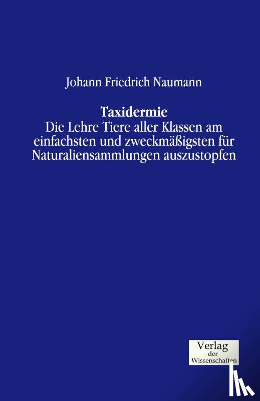 Naumann, Johann Friedrich - Taxidermie