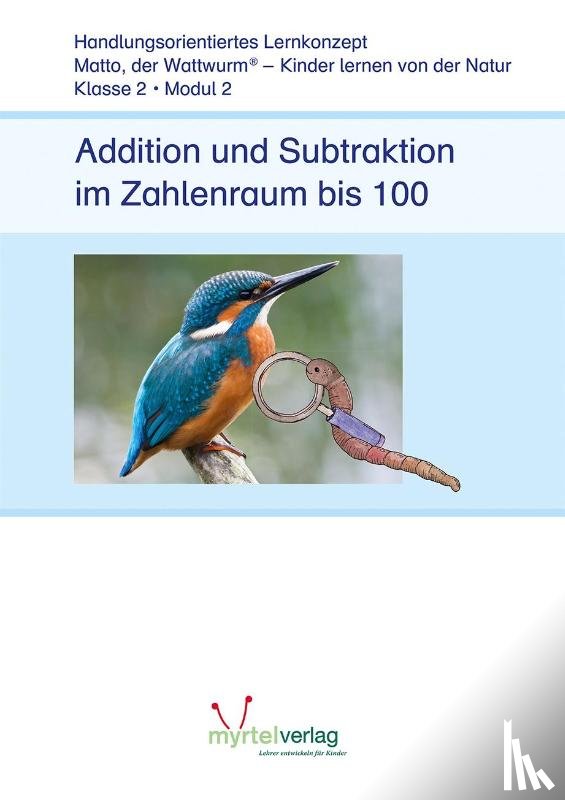  - Addition und Subtraktion im Zahlenraum bis 100