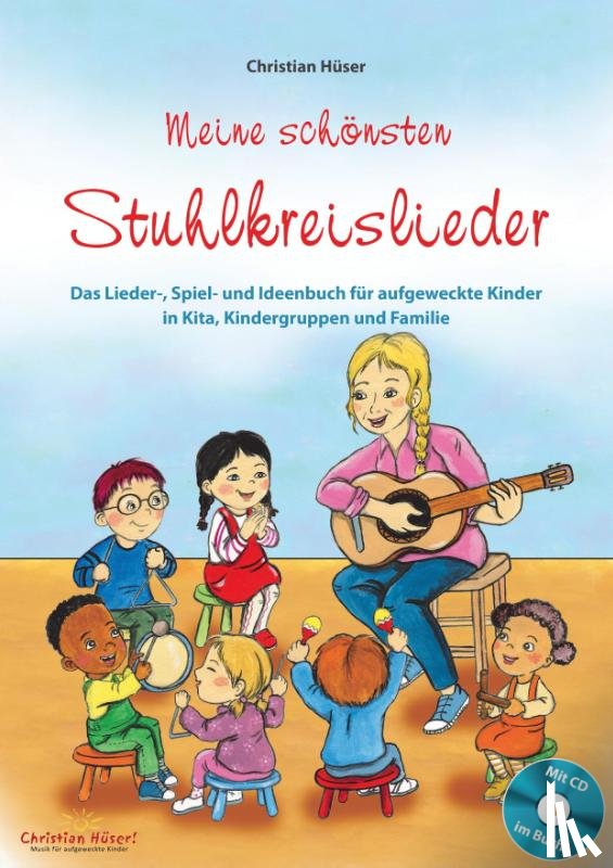 Hüser, Christian - Meine schönsten Stuhlkreislieder (Buch inkl. CD)