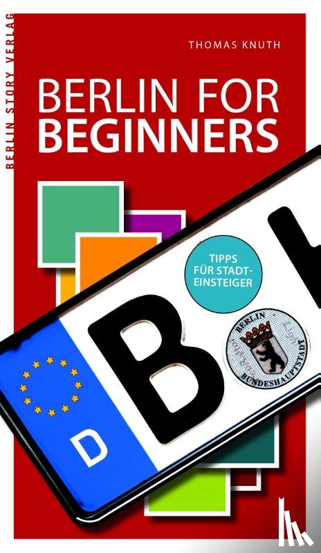 Knuth, Thomas - Berlin for Beginners