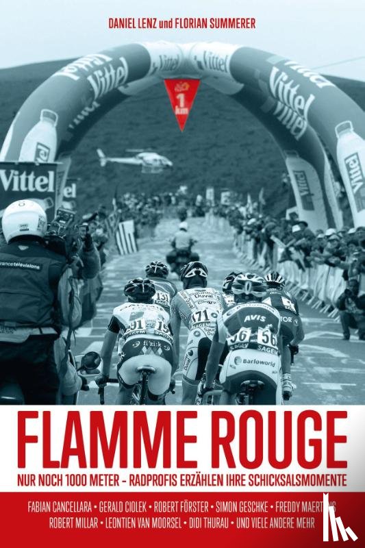 Lenz, Daniel, Summerer, Florian - Flamme Rouge