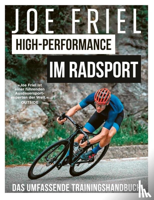 Friel, Joe - High-Performance im Radsport
