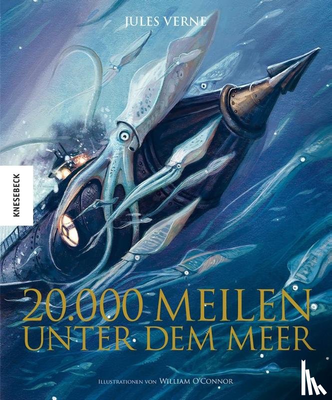 O'Connor, William, Verne, Jules - 20.000 Meilen unter dem Meer