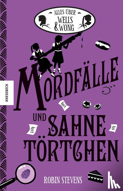 Stevens, Robin - Mordfälle und Sahnetörtchen