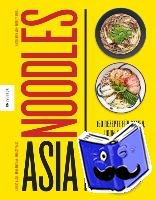Masui, Chihiro, Trân, Minh-Tâm, Zhang, Margot - Asia Noodles