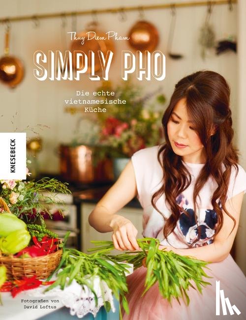 Diem Pham, Thuy - Simply Pho