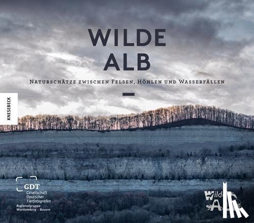 Nill, Bernd, Waldmann, Benjamin - Wilde Alb